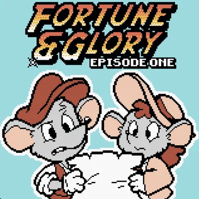 Fortune & Glory Episode 1